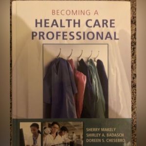 BECOMING A HEALTHCARE PROFESSIONAL BOOK